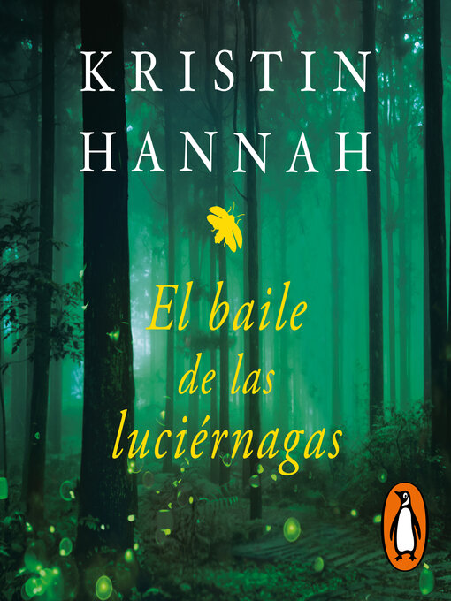 Title details for El baile de las luciérnagas by Kristin Hannah - Wait list